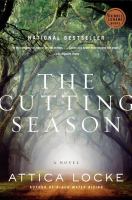Book Jacket for: The cutting season : a novel