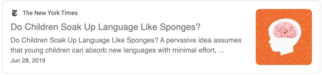 “Do Children Soak Up Language Like Sponges?”
